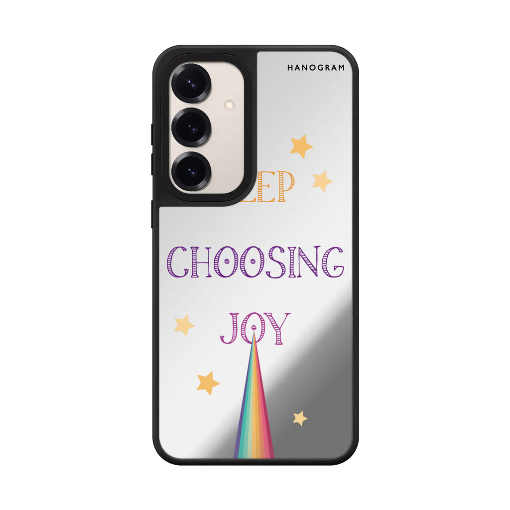 Keep choosing joy 鏡面手機殼