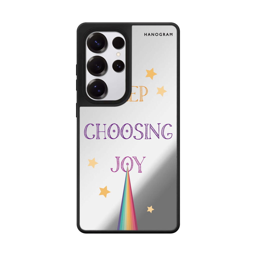 Keep choosing joy 鏡面手機殼