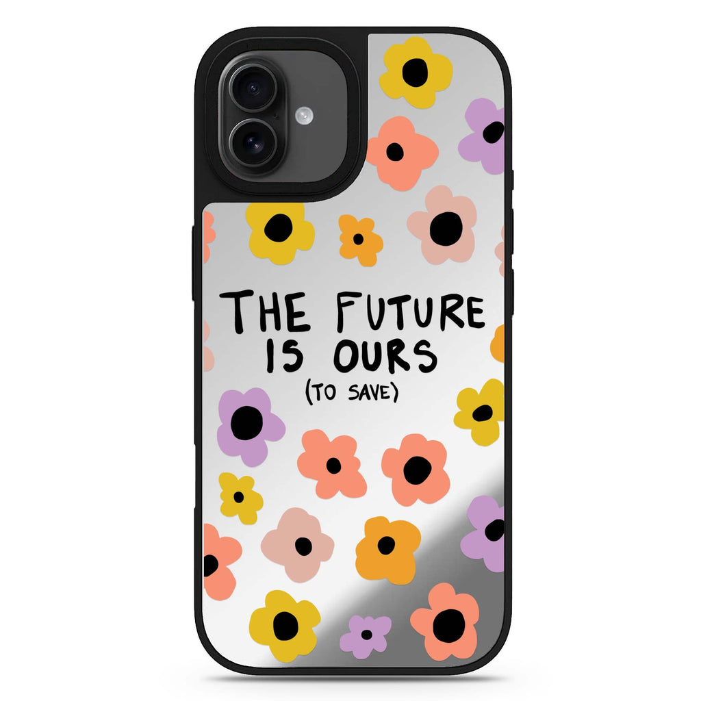 The future is OURS iPhone 17 鏡面手機殼 主圖設計