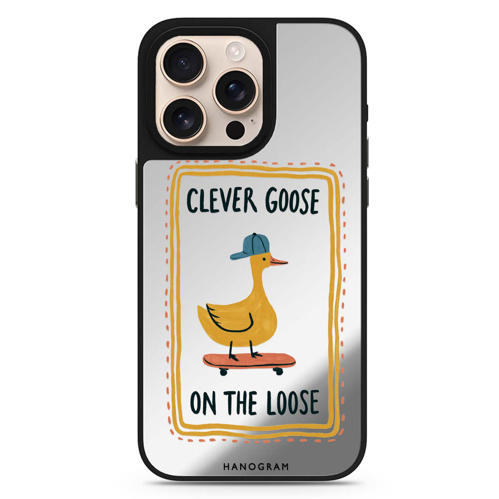 Goose on the Roll 鏡面手機殼