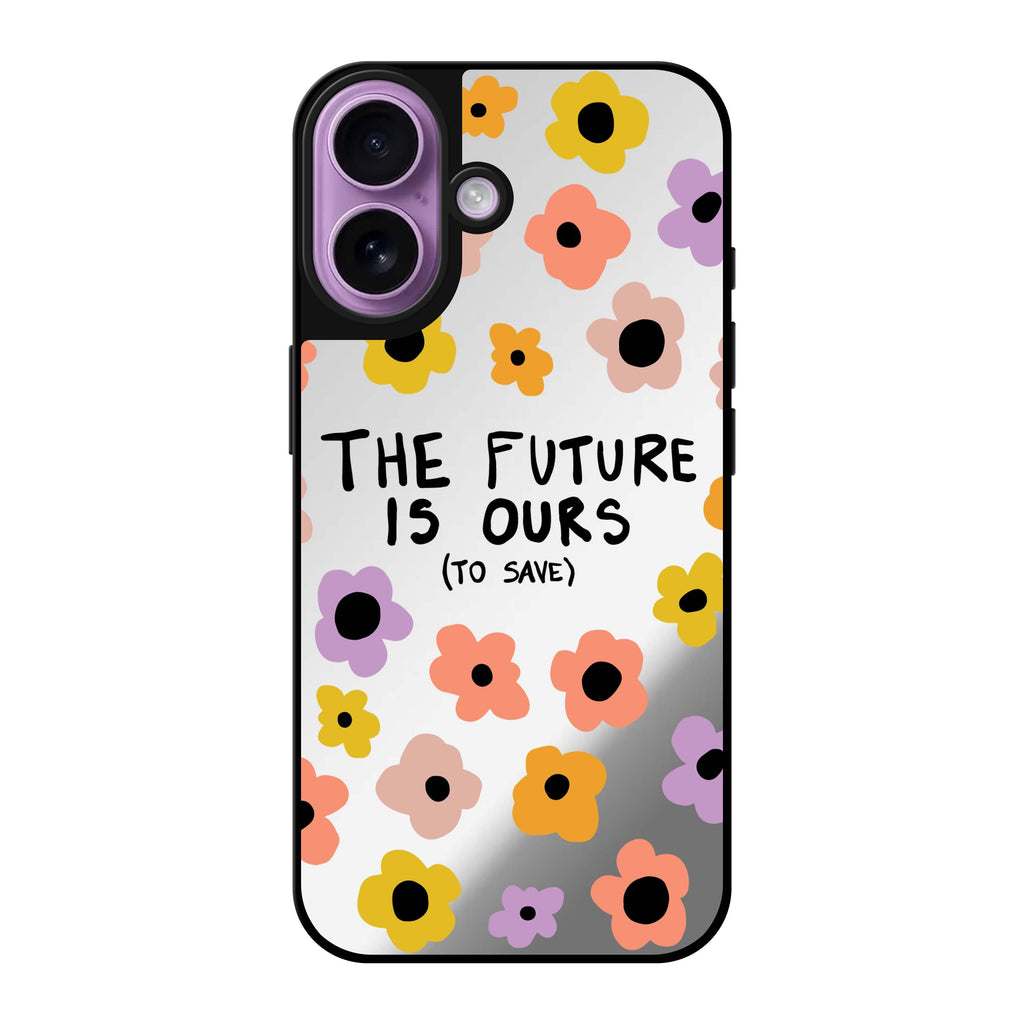Reflective iPhone 16 Mirror Case –The future is OURS Design