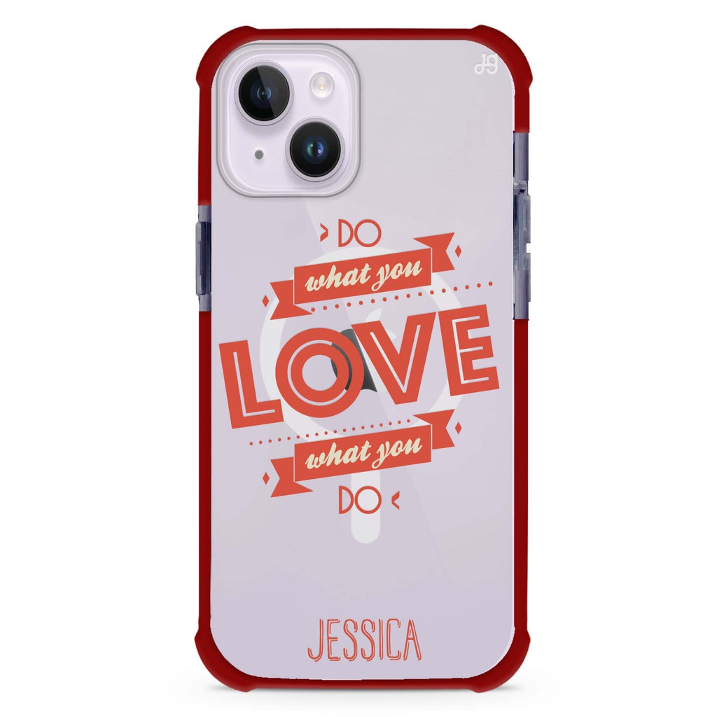 Do what you love iPhone 15 Plus Magsafe 兼容超強防摔保護殼