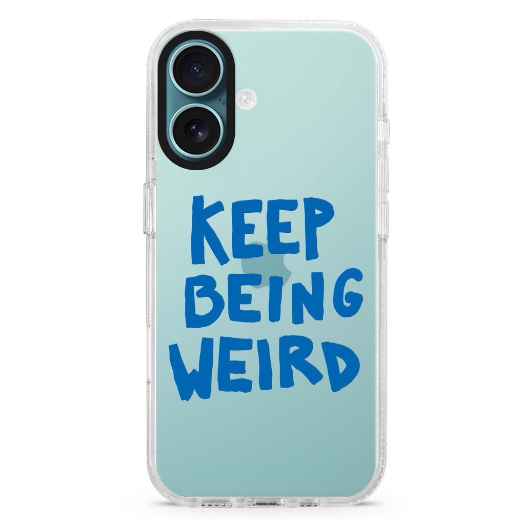 Keep Being Weird 水晶透明保護殼