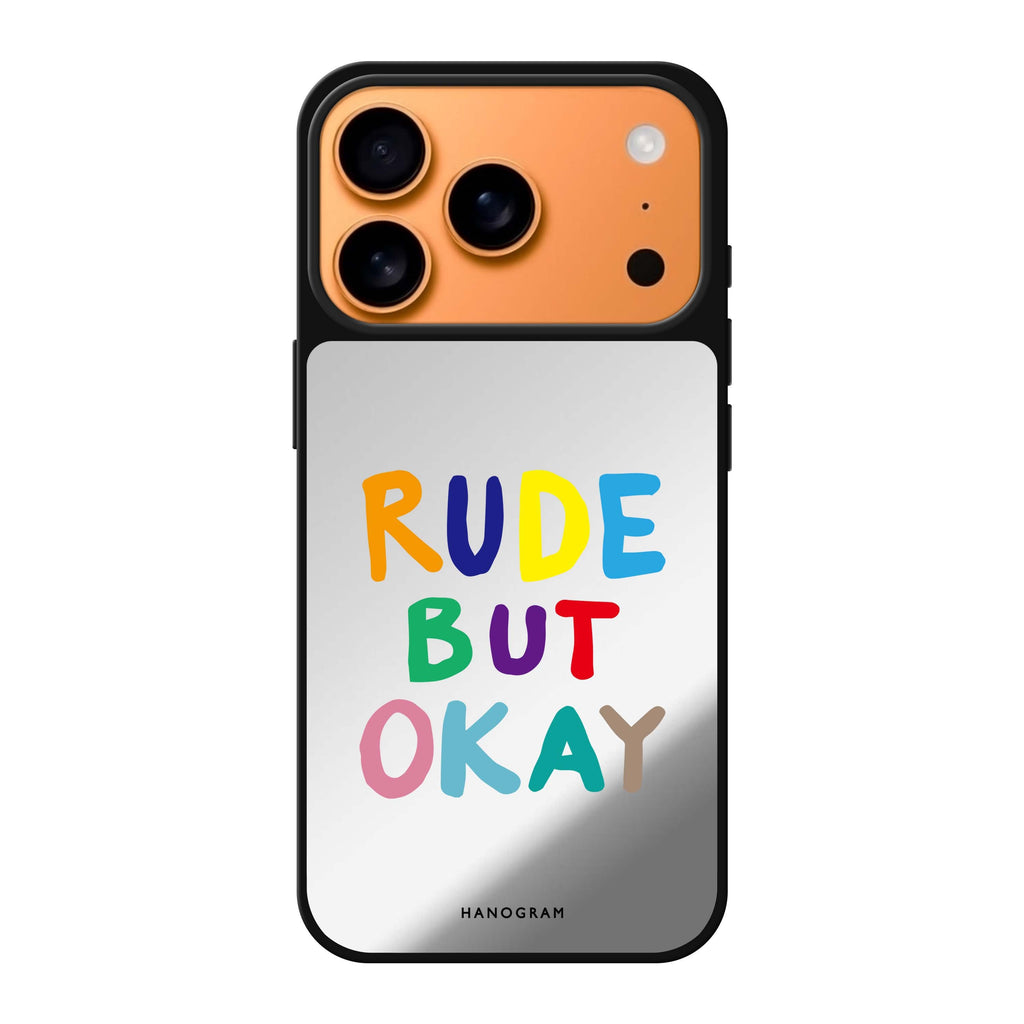 Rude but OKAY 文字 iPhone 17 Pro Max 鏡面手機殼主圖