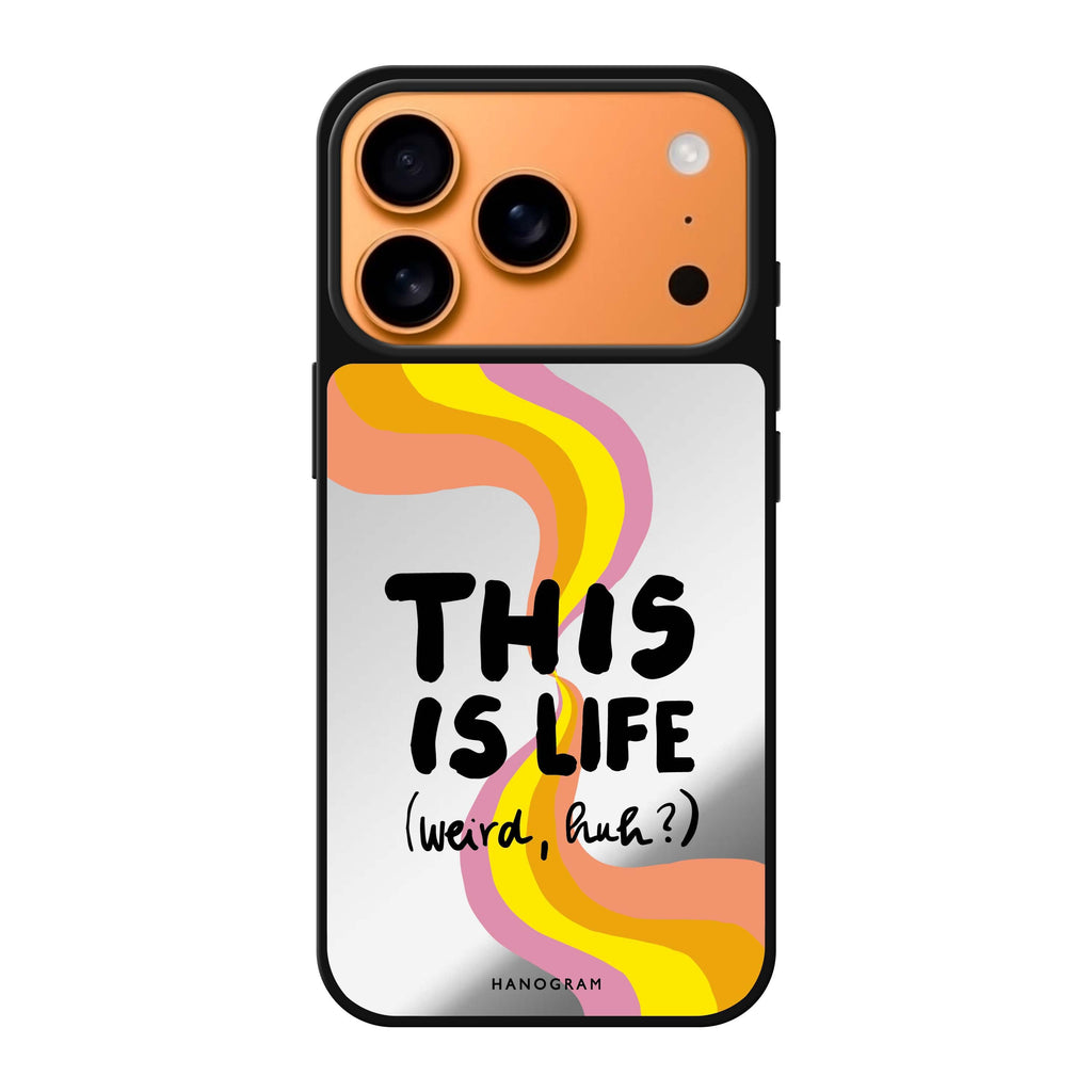 This is Life 鏡面手機殼