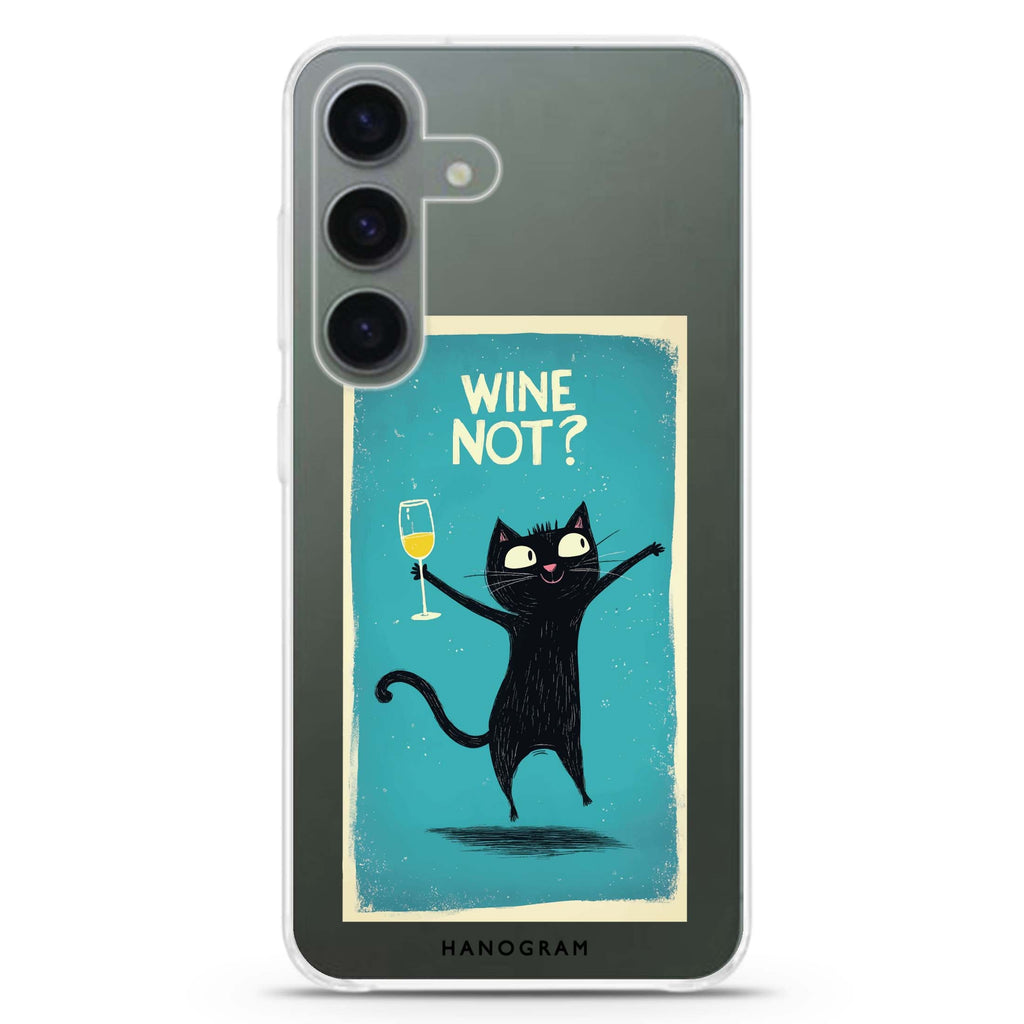 Wine Not? Samsung Galaxy S26/S25/S24 水晶透明保護殼正面展示