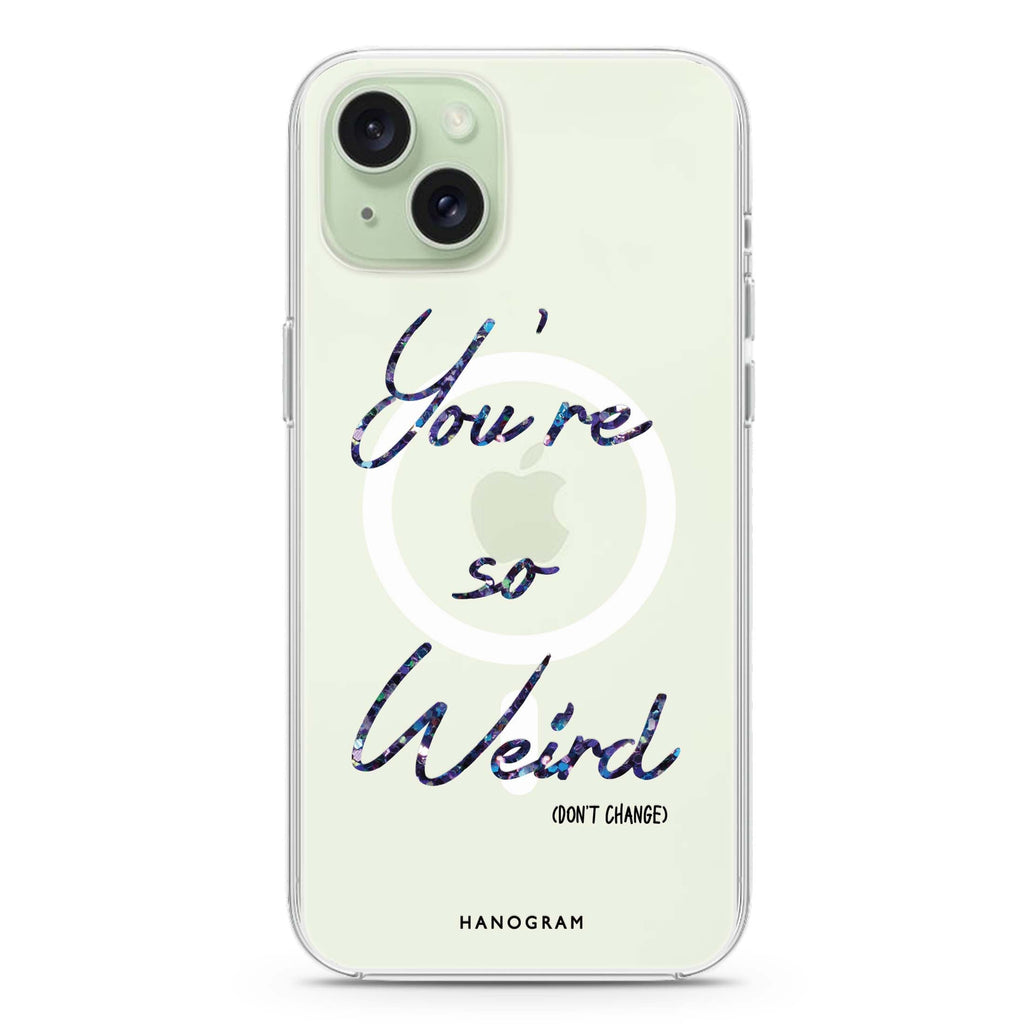 You're so Weired iPhone 15 Magsafe 兼容水晶透明保護殼