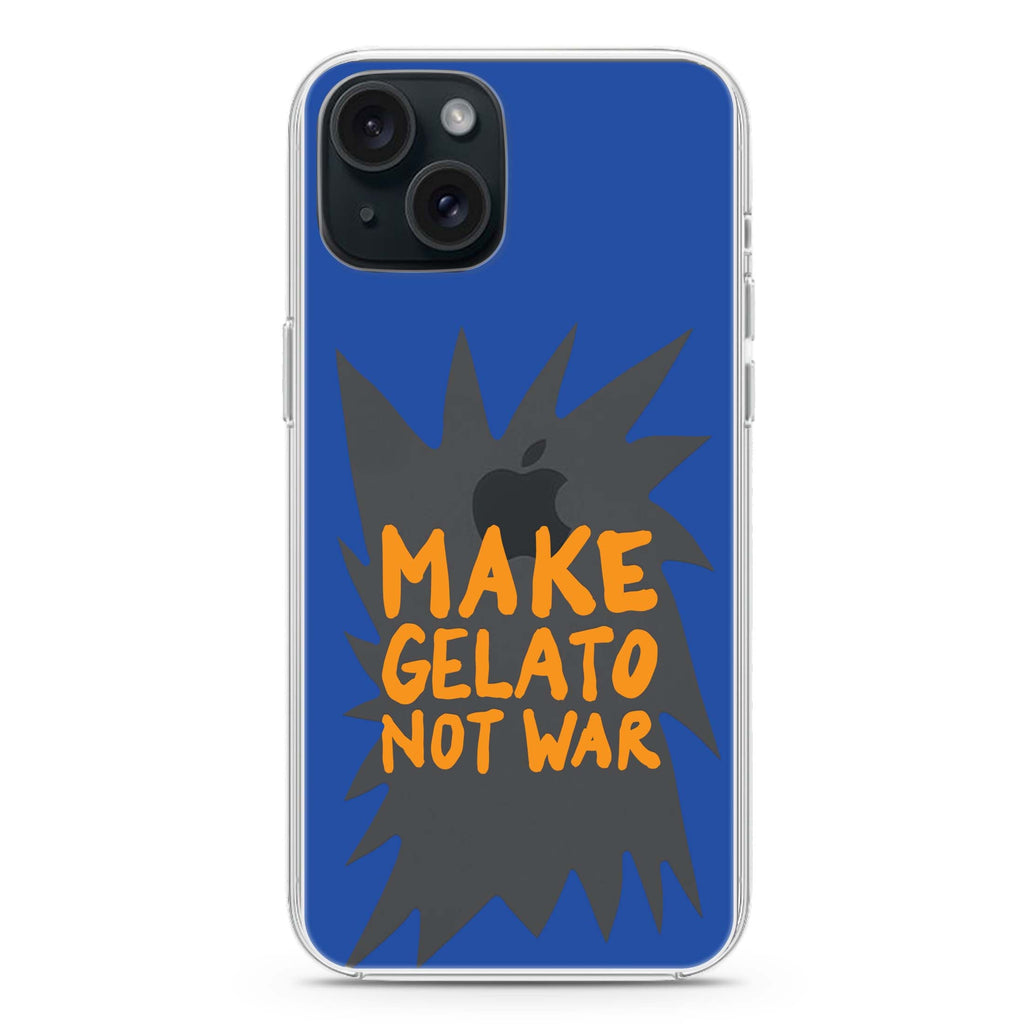 Make Gelato Not War iPhone 15 plus 水晶透明保護殼