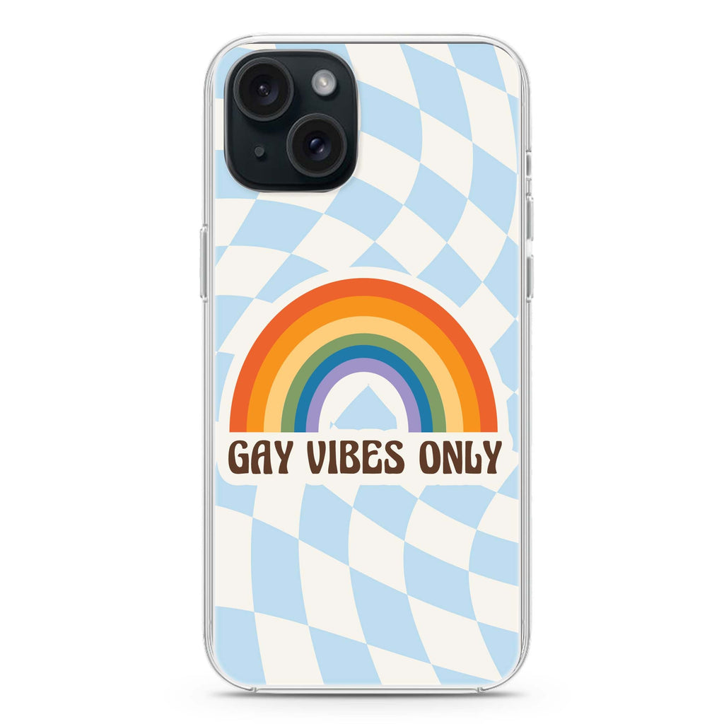 Gay Vibes Only iPhone 15 水晶透明保護殼