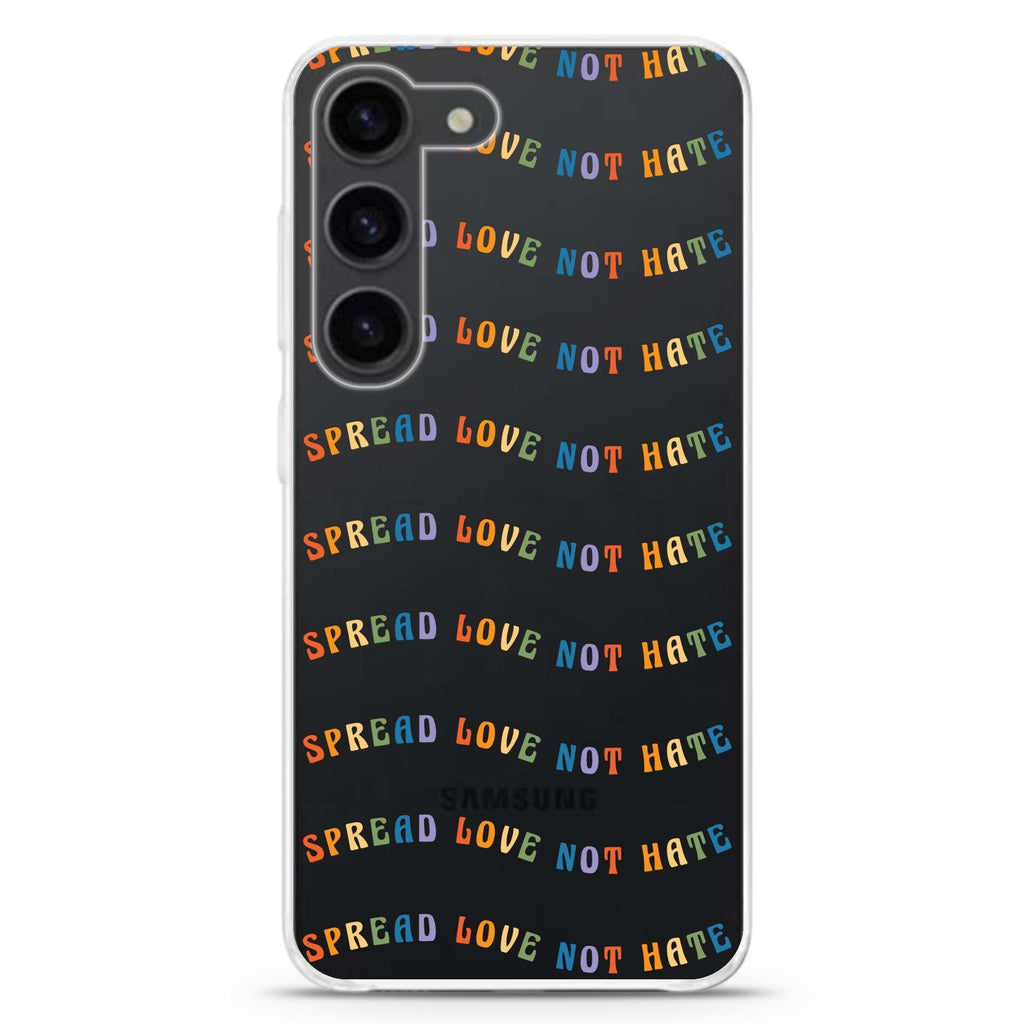 Spread Love not Hate Samsung Galaxy 水晶透明保護殼