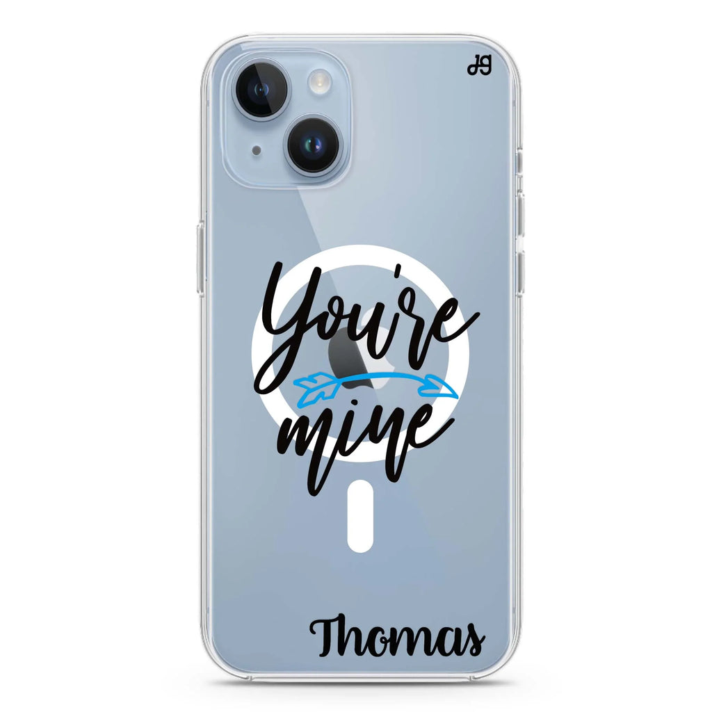 You are mine I iPhone 14 Magsafe 兼容水晶透明保護殼