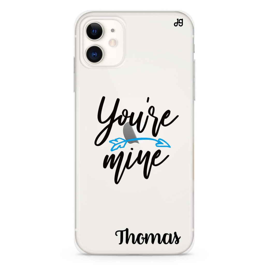 You are mine I iPhone 11 水晶透明保護殼