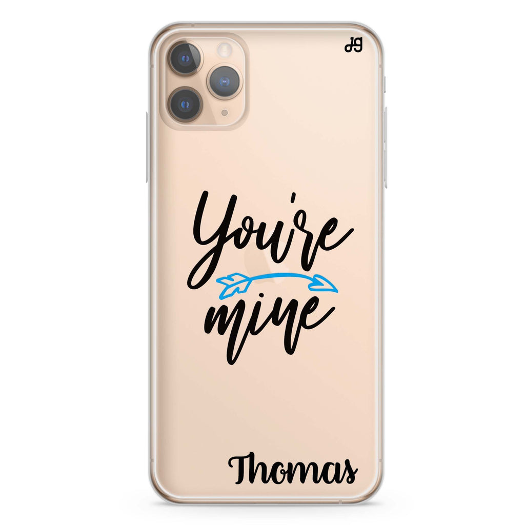 You are mine I iPhone 11 Pro 水晶透明保護殼