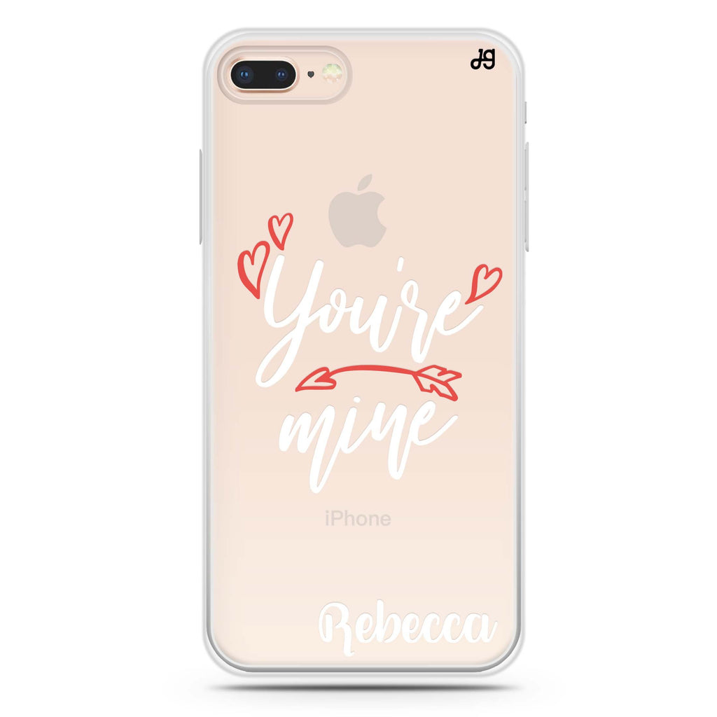 You are mine I iPhone 8 Plus 水晶透明保護殼