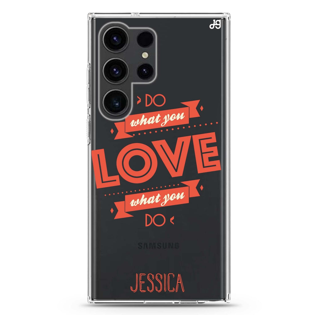 Do what you love Samsung Galaxy Ultra 可加名字透明保護殼，適用 S26/S25/S24/S23 Ultra，圖1