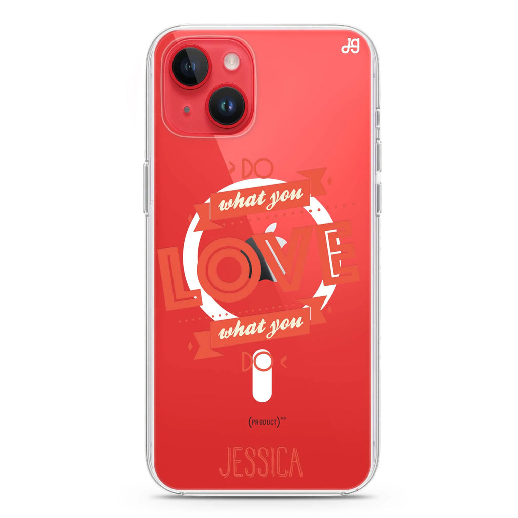 Do what you love iPhone 14 Plus Magsafe 兼容水晶透明保護殼