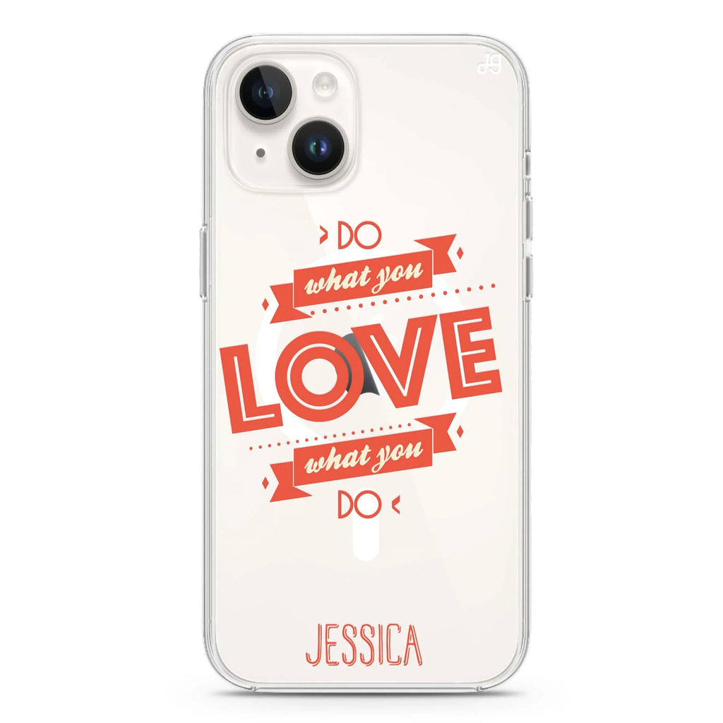 Do what you love iPhone 14 Magsafe 兼容水晶透明保護殼