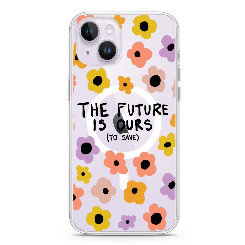 The future is OURS iPhone 14 Magsafe 兼容水晶透明保護殼