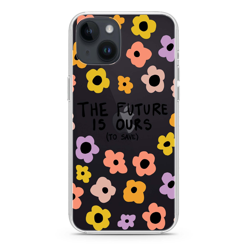 The future is OURS iPhone 14 水晶透明保護殼