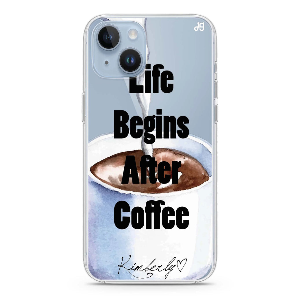 Life begins after coffee iPhone 14 plus 水晶透明保護殼