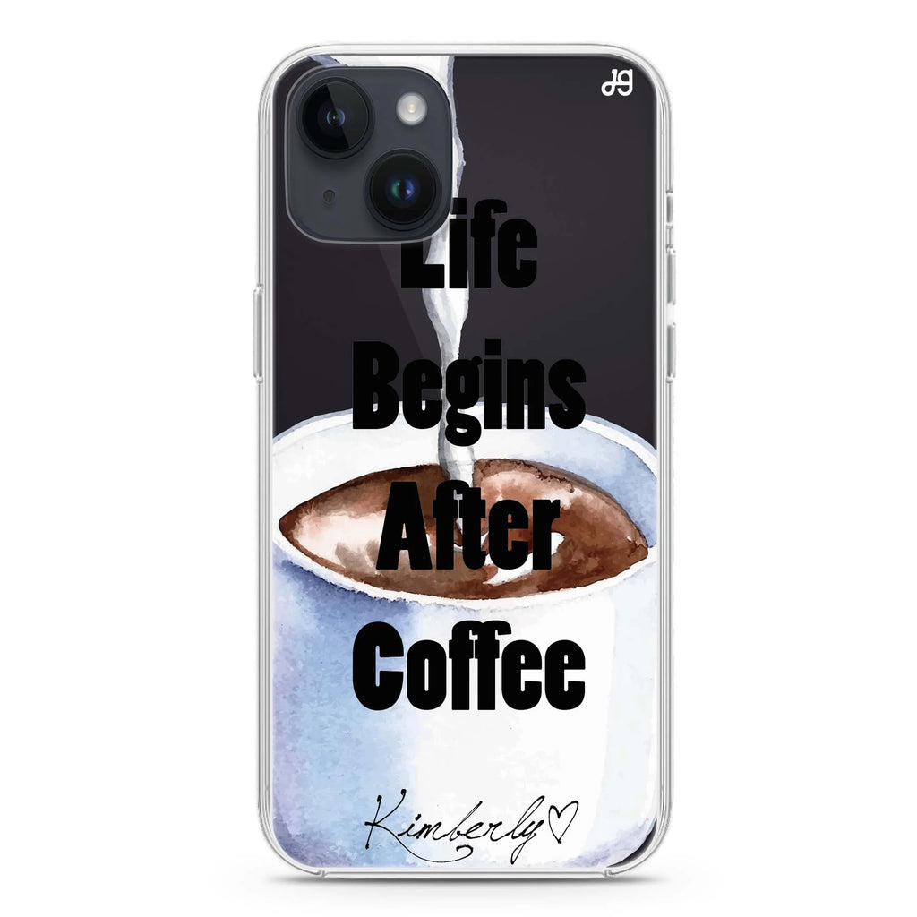 Life begins after coffee iPhone 14 水晶透明保護殼