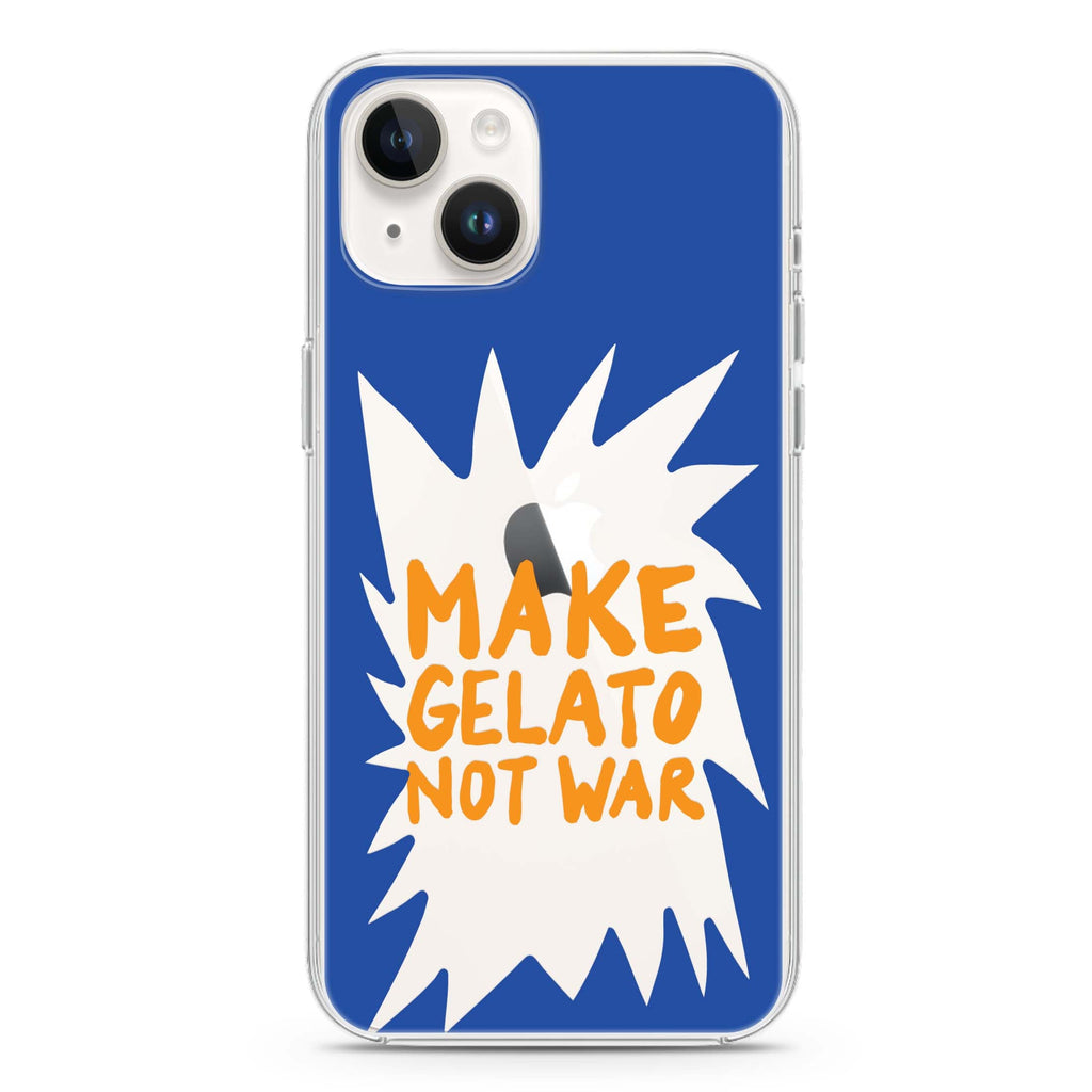 Make Gelato Not War iPhone 14 plus 水晶透明保護殼