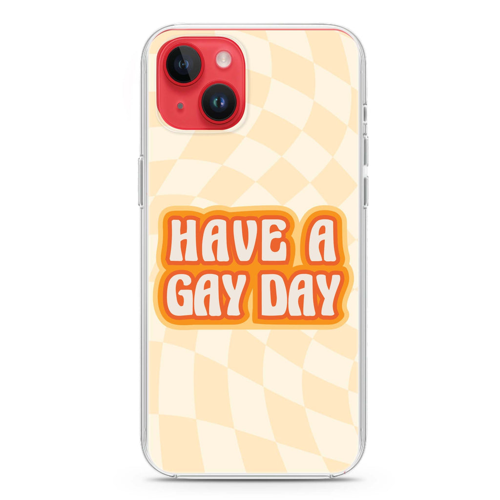 Have a Gay Day iPhone 14 水晶透明保護殼