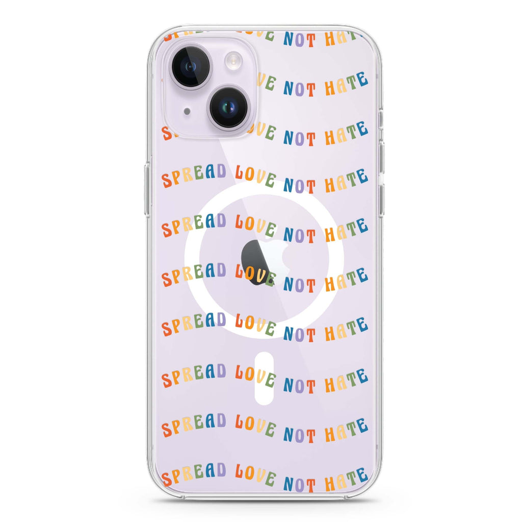 Spread Love not Hate iPhone 14 Plus Magsafe 兼容水晶透明保護殼