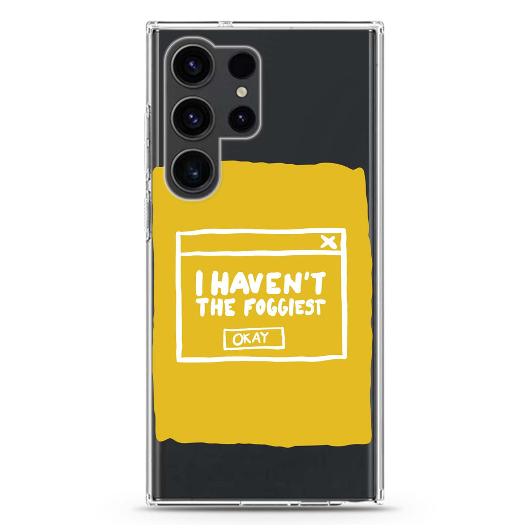 I Haven't the Foggiest Samsung Galaxy Ultra 透明保護殼，適用 S26/S25/S24/S23 Ultra，圖1